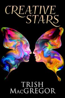 creative stars (ebook)-trish macgregor-9781005252649