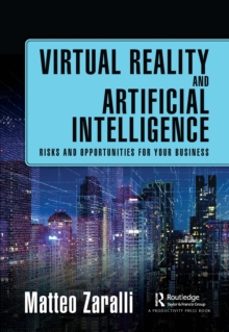 virtual reality and artificial intelligence-matteo zaralli-9781032575049