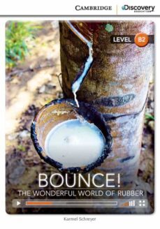 bounce! the wonderful world of rubber upper intermediate book with online access-9781107641549