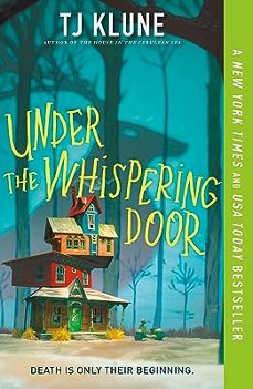 under the whispering door-9781250217349