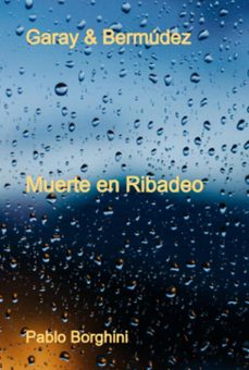 garay &amp; bermudez (ebook)-pablo borghini-9781326215149