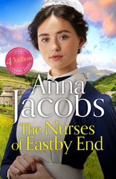 the nurses of eastby end (ebook)-anna jacobs-9781399729949