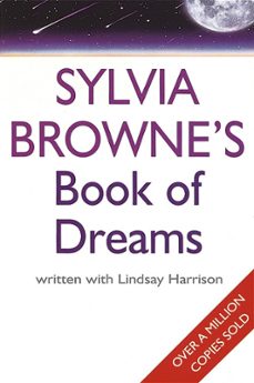sylvia browne's book of dreams (ebook)-sylvia browne-lindsay harrison-9781405515849