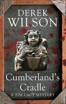 cumberland's cradle (ebook)-derek wilson-9781405522649