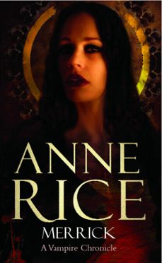 merrick-anne rice-9781407097749