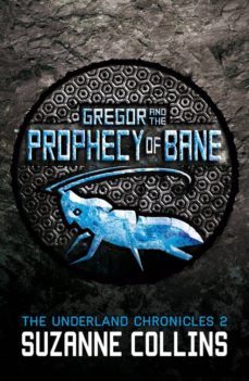 gregor and the prophecy of bane-9781407137049