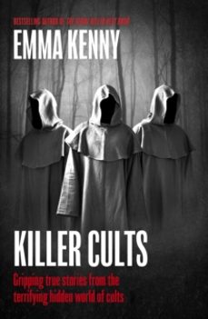 killer cults-emma kenny-9781408731949