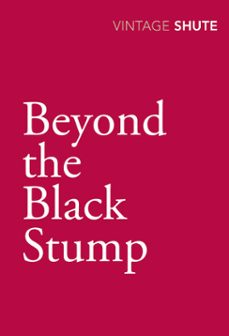 beyond the black stump-nevil shute-9781409086949