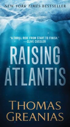 raising atlantis (ebook)-thomas greanias-9781416523949