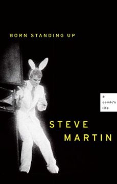 born standing up (ebook)-steve martin-9781416569749