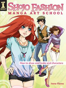 shojo fashion manga art school (ebook)-irene flores-9781440317149