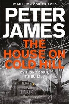 the house on cold hill-peter james-9781447255949