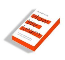 how we learn-benedict carey-9781447286349