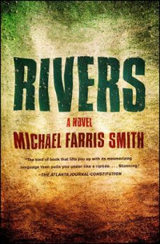 rivers (ebook)-michael farris smith-9781451699449