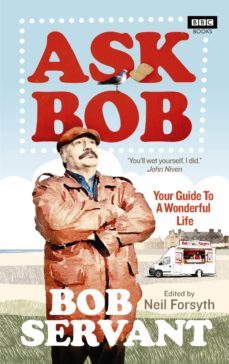 ask bob (ebook)-neil forsyth-9781473530249