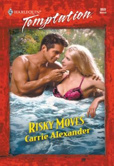 risky moves (ebook)-carrie alexander-9781474017749