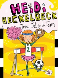 heidi heckelbeck tries out for the team (ebook)-wanda coven-9781481471749