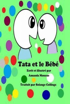 "tata et le bebe" - ecrit et illustre par amanda monsue (ebook)-9781507125649
