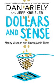 dollars and sense (ebook)-dan ariely-jeff kreisler-9781509888849