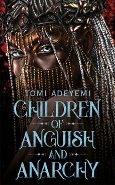 children of anguish and anarchy (ebook)-tomi adeyemi-9781509899449
