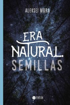 era natural. semillas (ebook)-9781524301149