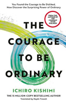 the courage to be ordinary (ebook)-ichiro kishimi-9781529989649