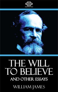 the will to believe and other essays (ebook)-william james-9781531260149