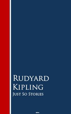 just so stories (ebook)-rudyard kipling-9781537822549