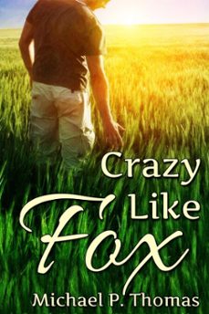 crazy like fox-michael p. thomas-9781611529449