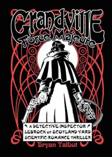 grandville force majeur (ebook)-bryan talbot-9781630089849