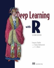 deep learning with r, second edition-francois chollet-9781633439849