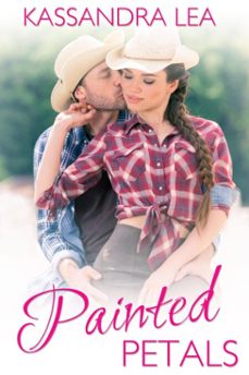 painted petals (ebook)-kassandra lea-9781634865449