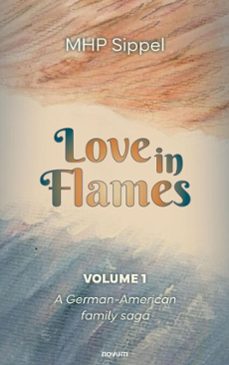 love in flames (ebook)-mhp sippel-9781642686449