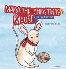 maria, the christmas mouse (ebook)-gabriela stoll-9781642688849