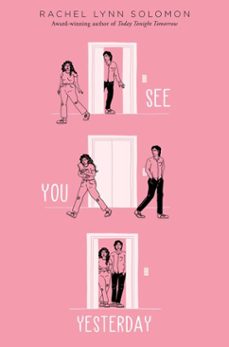 see you yesterday (ebook)-rachel lynn solomon-9781665901949
