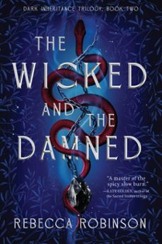 the wicked and the damned (ebook)-rebecca robinson-9781668052549