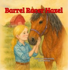 barrel racer hazel (ebook)-liv mclean-9781775027249