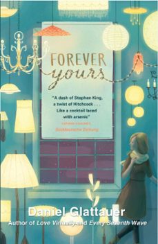 forever yours-daniel glattauer-9781782067849