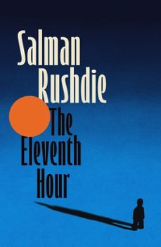 the eleventh hour-salman rushdie-9781787336049