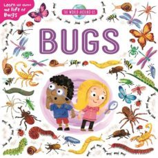 the world around us: bugs-9781788107549