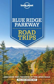 lonely planet blue ridge parkway road trips 1 2019-9781788682749