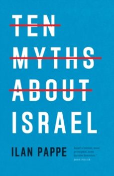 ten myths about israel-ilan pappe-9781804297049