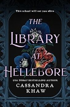 the library at hellebore-cassandra khaw-9781835414149