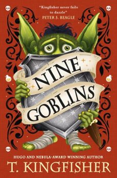nine goblins (ebook)-t. kingfisher-9781835416549