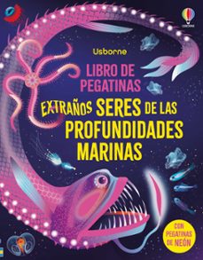 extraños seres de las profundidades marinas. (libro de pegatinas)-alice james-9781836064749