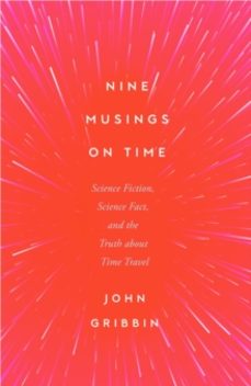 nine musings on time-john gribbin-9781837731749