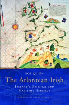 the atlantean irish (ebook)-bob quinn-9781843513049