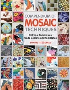 compendium of mosaic techniques-bonnie fitzgerald-9781844488049