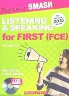 listening and speaking for first (fce) with answer key (practise it! smash it!)-9781910173749