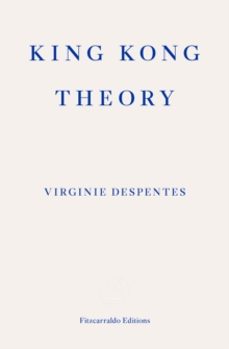 king kong theory-9781913097349